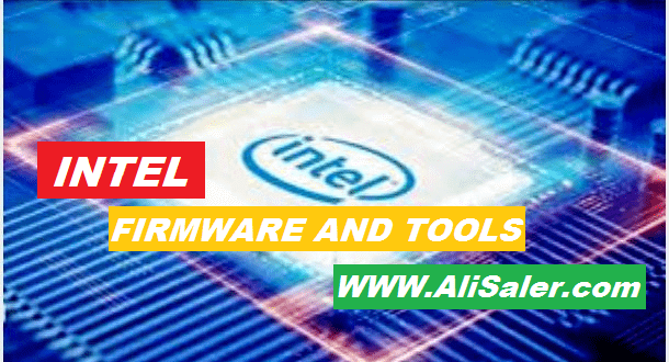 Intel Firmware and Tool